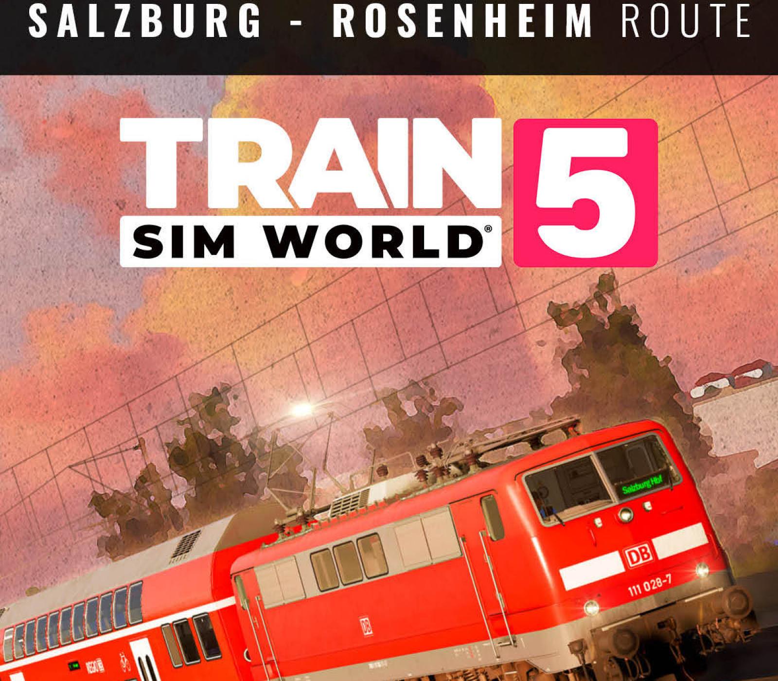 Train Sim World 5 - Bahnstrecke Salzburg - Rosenheim Route Add-On DLC EU XBOX One / Xbox Series X|S CD Key