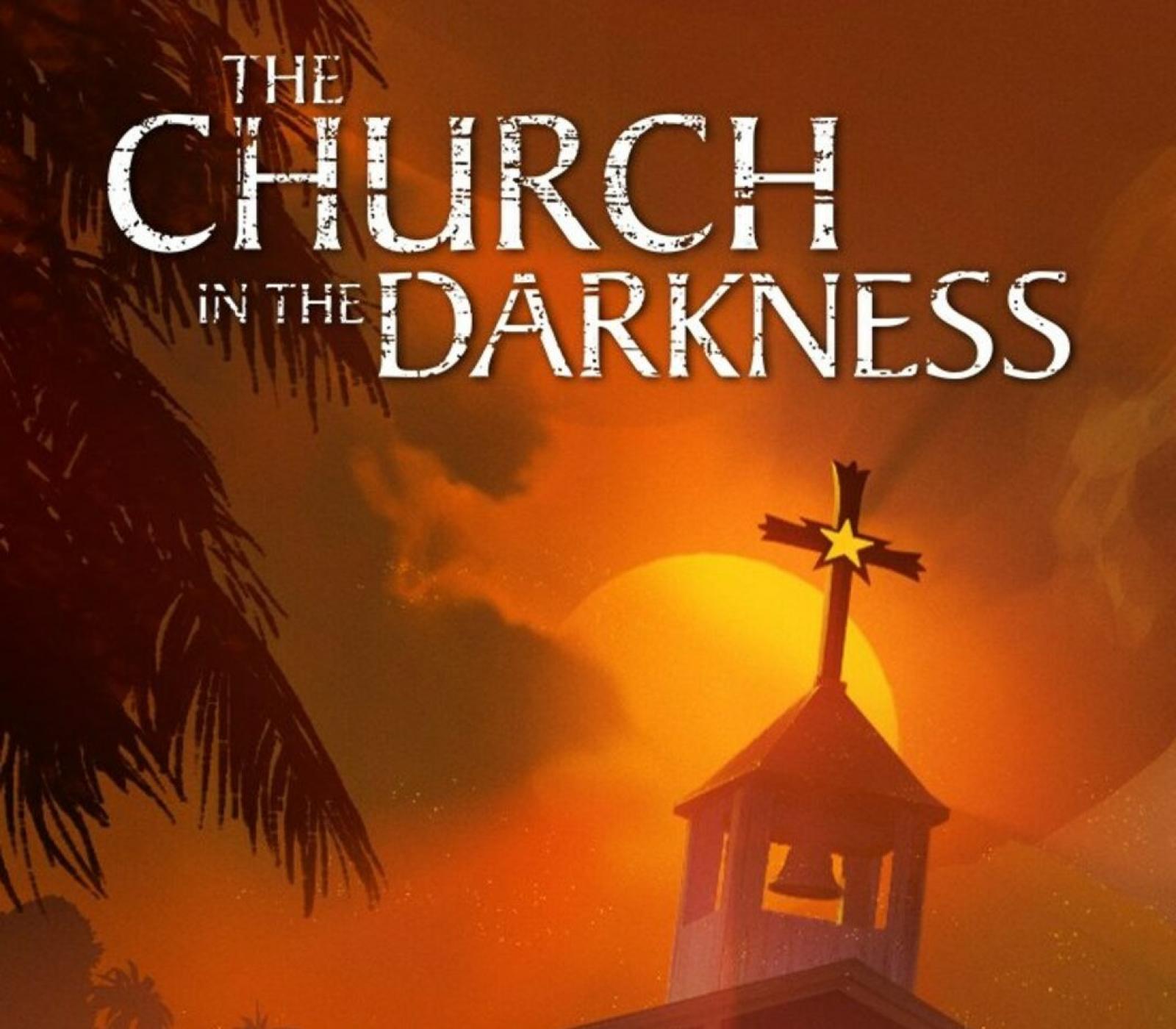 The Church in the Darkness EU XBOX One CD Key