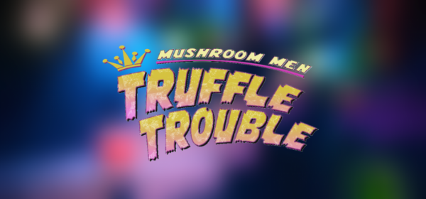 Mushroom Men: Truffle Trouble Steam Key GLOBAL