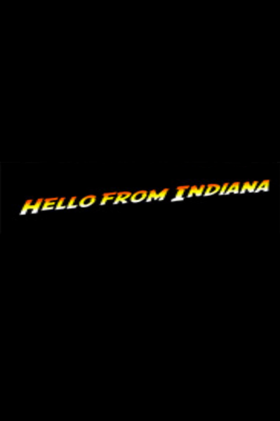 Hello From Indiana Steam Key GLOBAL