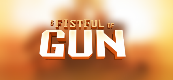 A Fistful of Gun Steam Key GLOBAL