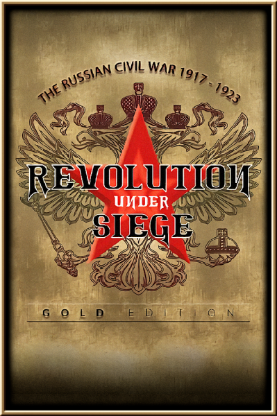 Revolution Under Siege Gold Steam Key GLOBAL