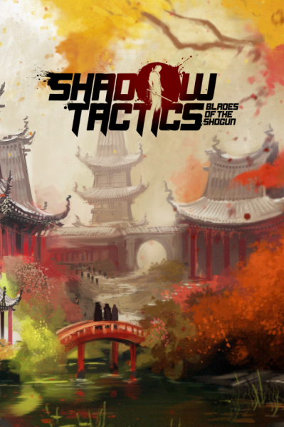 Shadow Tactics: Blades of the Shogun Steam Key GLOBAL